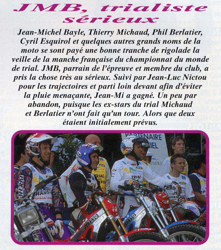 Jean-Michel participe au Trial VIP qui se déroule avant le GP de France de Trial