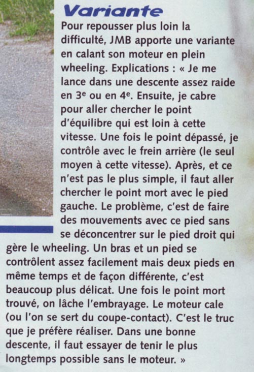 Jean-Michel et Yann Guédard nous donne une leçon sur les wheeling