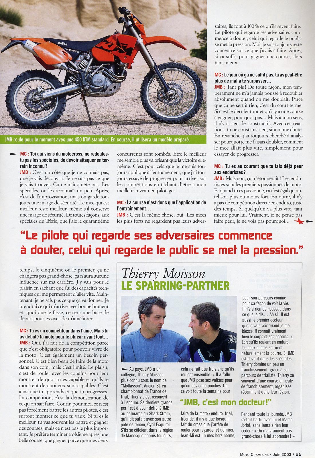 JMB donne une inteview à Moto Crampons pour sa particpation au trèfle Lozérien dans  leur  numéro de Juin 2003, voilà la page 25