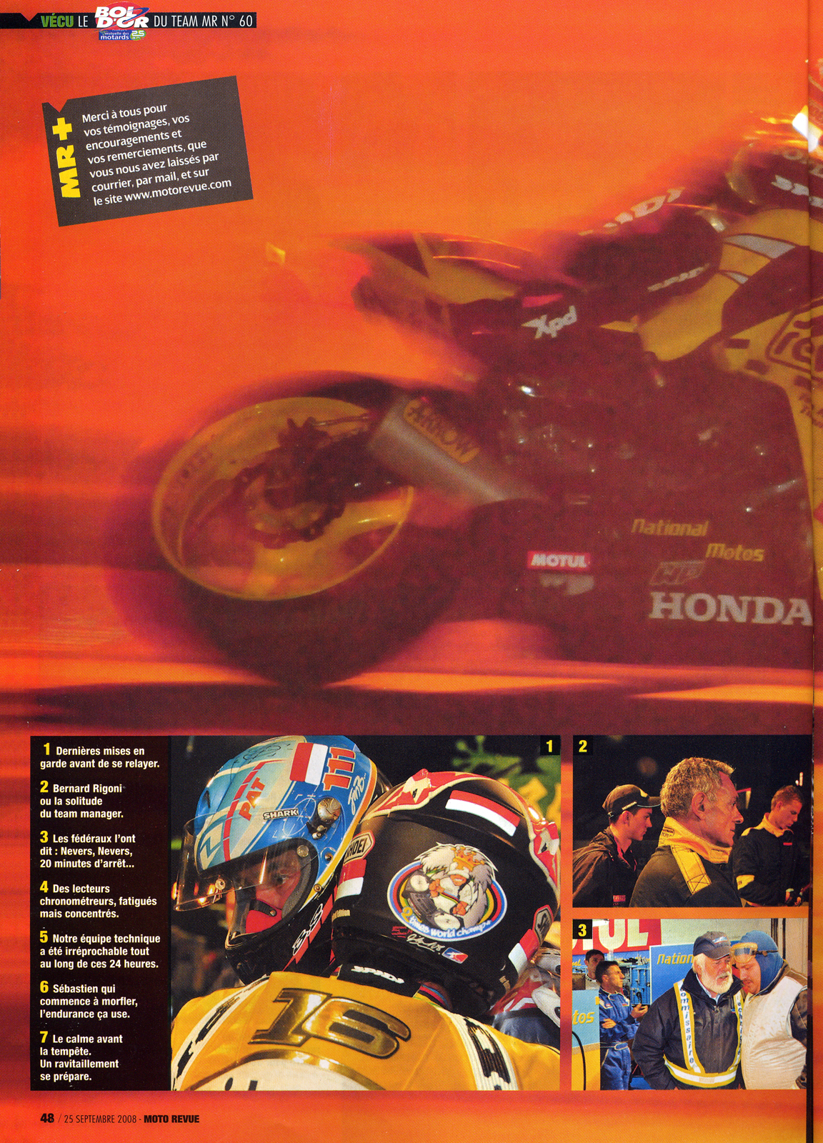 La page 48 du Moto Revue 3825 où on trouve un excellent papier de Thierry Traccan sur cette épreuve du Bol d'Or 2008